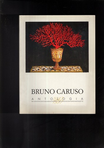 Bruno caruso antologia - bruno,