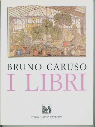 Bruno caruso i libri - caruso,
