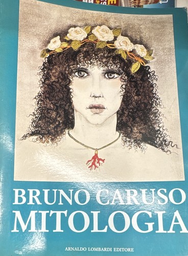 Bruno caruso mitologia - bruno,