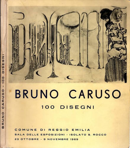 Bruno caruso 100 disegni - bruno,